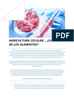 Agricultura Celular... ¿El Futuro de Los Alimentos