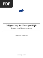 Migrating To Postgresql: Tools and Methodology