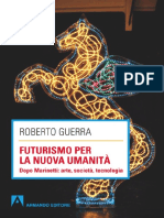 Roberto Guerra - Futurismo Per La Nuova Umanità