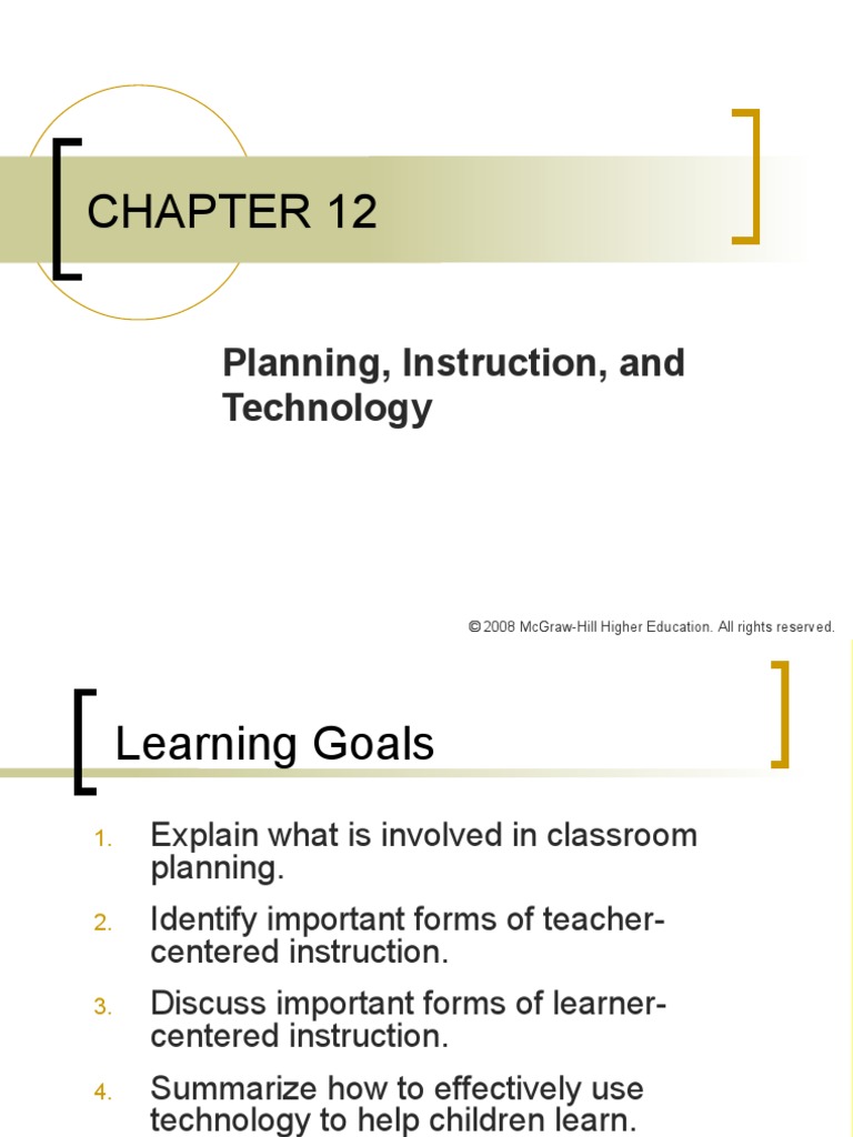 Planning, Instruction, and Technology © 2008 McgrawHill Higher