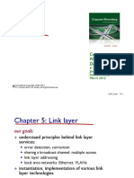 Link Layer: Computer Networking: A Top Down Approach