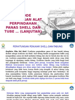 METODE PERHITUNGAN ALAT PERPINDAHAN PANAS SHELL DAN TUBE (Pertemuan 04 Mei 2020)