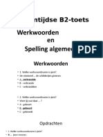 Oefentoets B2 Werkwoorden en Spelling