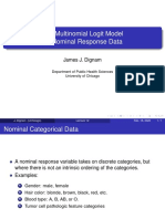 The Multinomial Logit Model For Nominal Response Data: James J. Dignam