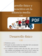 Desarrollo fEDsico y Cognoscitivo en La Infancia Media Editado