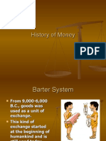 History of Money...