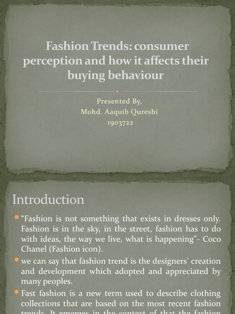 Fashion Trends: Consumer Perception and How It Affects Their Buying ...