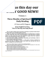 Give Us This Day Our DAILY GOOD NEWS - Volume 1 - A.T. Jones and E.J. Waggoner PDF