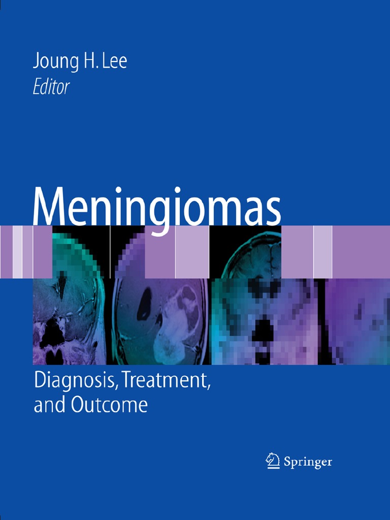 Lee Meningiomas PDF, PDF, Doctor Of Medicine