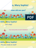 Hello, Mary Sophia!: How Old Are You?
