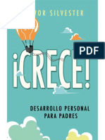 ¡CRECE! Desarrollo Personal Para Padres - TREVOR SILVESTER