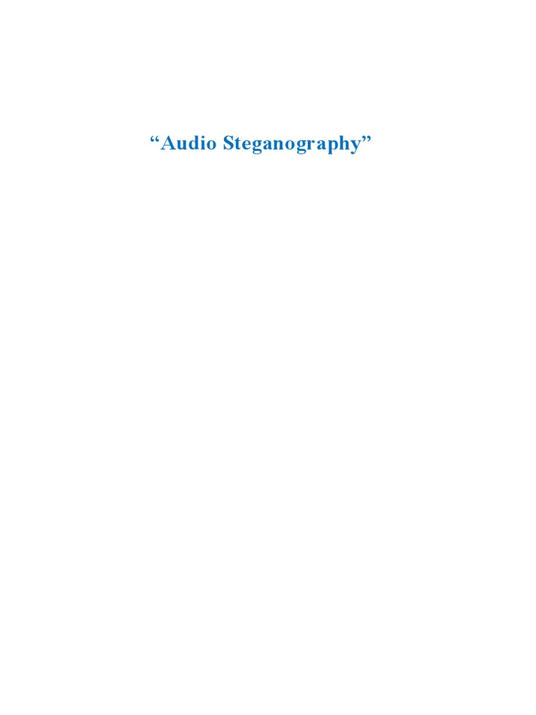 Audio Steganography Complete MATLAB Report-1 | PDF | Cryptography | Wavelet