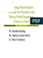 Training Needs Analysis of Health Care Providers in The Primary Health Department A Boon or A Bane