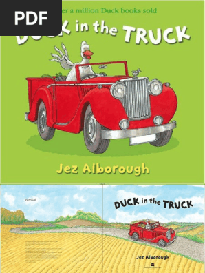 Duck in The Truck - Jez Alborough | PDF