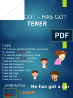 Have Got - Has Got: Tener