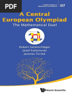 (Problem solving in mathematics and beyond 7) Geretschläger, Robert_ Kalinowski, Józef_ Švrček, Jaroslav - A Central European Olympiad_ The mathematical duel-World Scientific Publishing Co. Pte. Ltd (.pdf