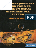 Brian W Aldiss - Los Superjuguetes Duran Todo El Verano PDF