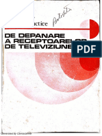 Lucrări Practice de Depanare A Receptoarelor de Televiziune - M.Silișteanu L.Cipere C. Constantinescu Ed - Tehnică 1981