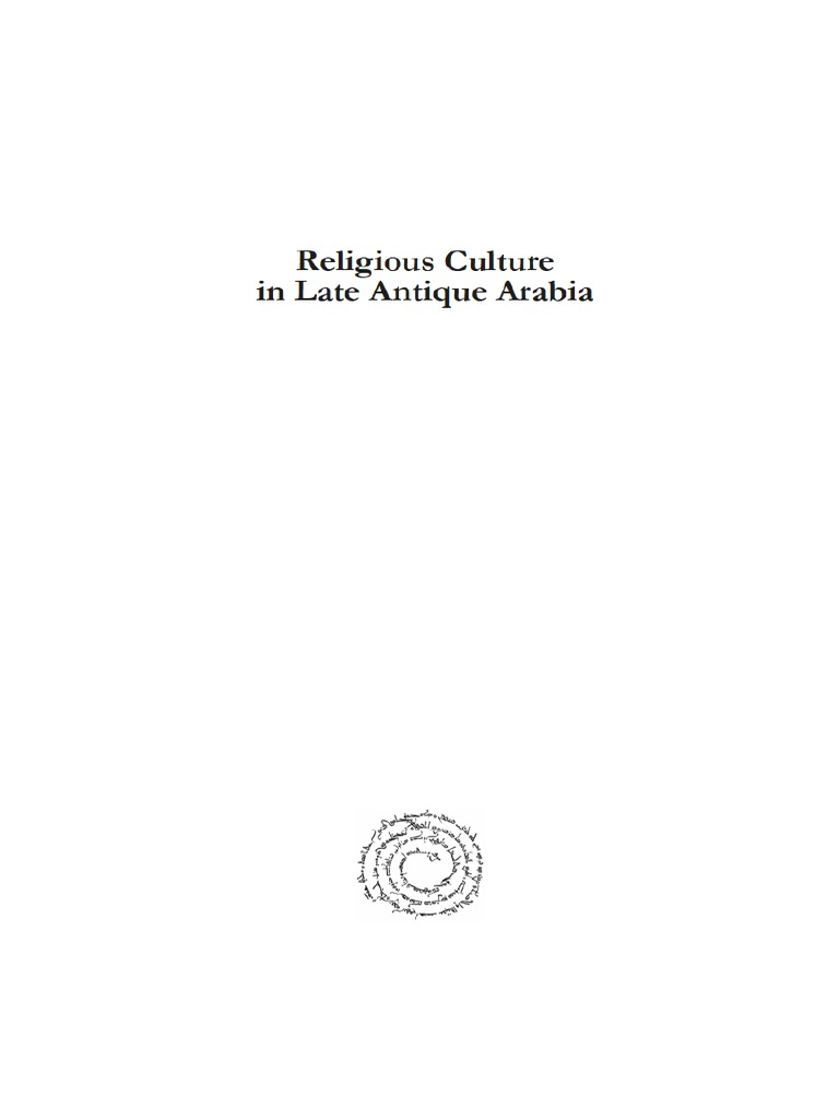 Religious Culture In Late Antique Arabia Pdf Late Antiquity Constantine The Great