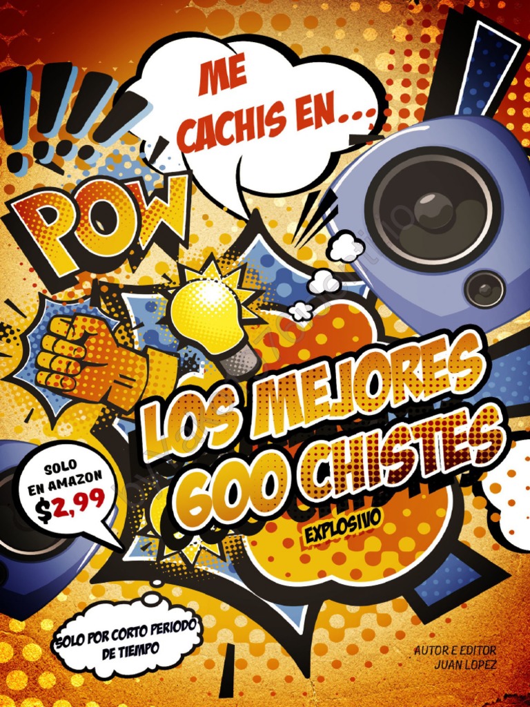 Los Mejores 600 Chistes - Recopilación de Chistes Internacionalmente  Conocidos y Muy Populares (Spanish Edition) | PDF | Ironía | Amor, image size:768x1024