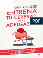 Entrena Tu Cerebro Para Adelgazar (Psicología y Salud) (Spanish Edition)