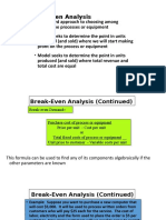 Break-Even Analysis: - A Standard Approach To Choosing Among - Model Seeks To Determine The Point in Units