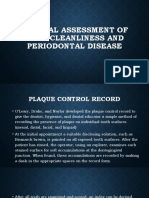Clinical Assessment of Oral Cleanliness and Periodontal Disease