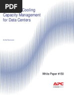 Power and Cooling Capacit y Management For Data Centers: White Paper #150