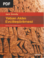 Jack Goody - Yaban Aklın Evcilleştirilmesi