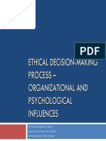 Ethical Decision Making Process Organizational and Psychological Influences