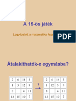 A 15-Ös Játék: Legyőzetett A Matematika Fegyverével