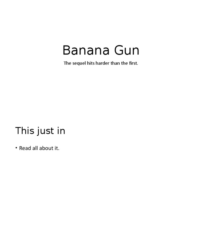 Banana Gun The Sequel Hits Harder Than The First PDF