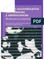 Acción socio educativa con infancias y adolescencias. Miradas para su construcción.pdf