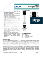 Features Pin Assignment: DS1822 Econo 1-Wire Digital Thermometer