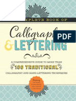 The Complete Book of Calligraphy  Lettering A Comprehensive Guide to More Than 100 Traditional Calligraphy and Hand-Lettering Techniques by Cari Ferraro, Eugene Metcalf, Arthur Newhall, John Stevens .pdf