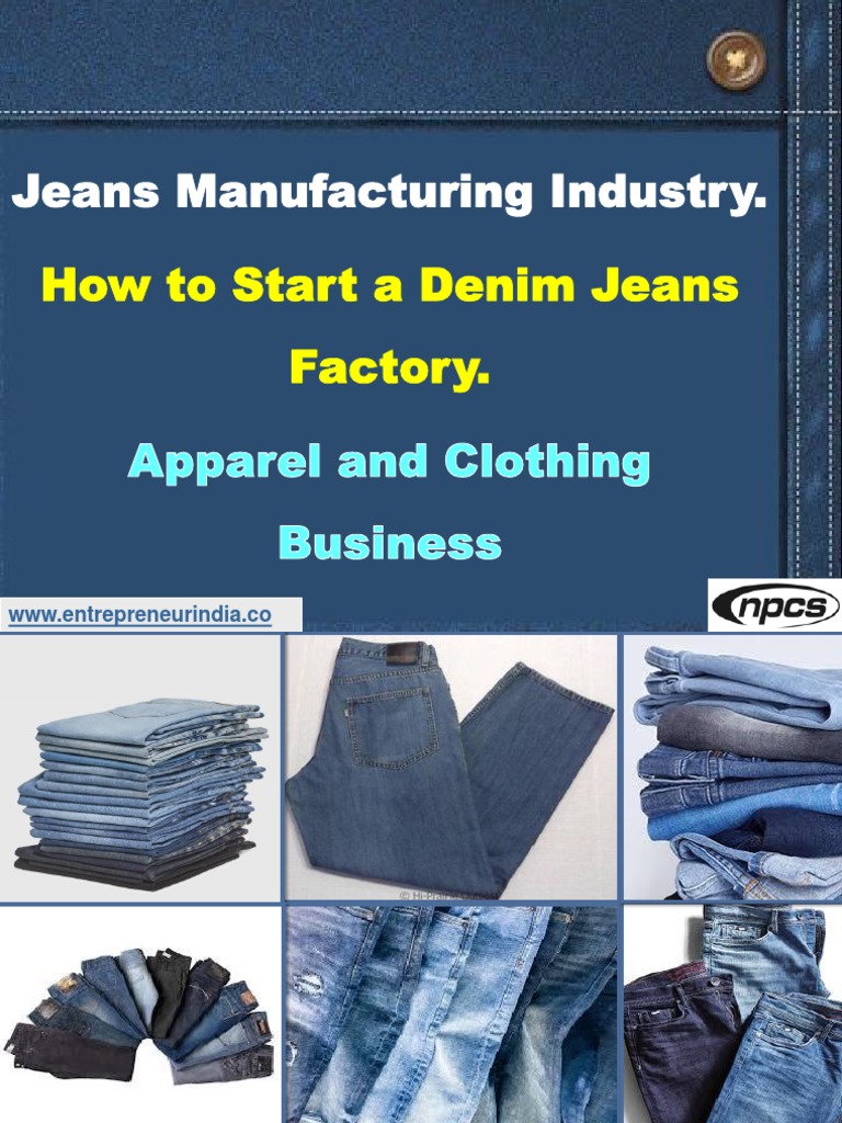 jeans manufacturing business