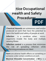 Practice Occupational Health and Safety Procedures