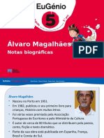 Eug5 PPT Biografia Alvaro Magalhaes