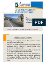 Road Curve Accident Prevention System: BY K.Dhamodharan S.Naresh Krishnan R.Thanasekaran