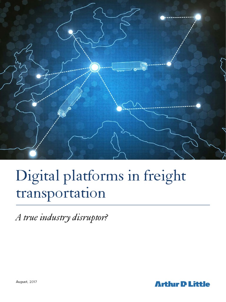 Adl Digital Platforms in Freight Transportation PDF PDF Cargo Logistics