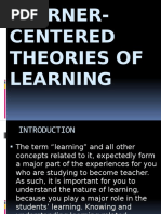 LEARNER-CENTERED THEORIES OF LEARNING by Trisha and Rosa