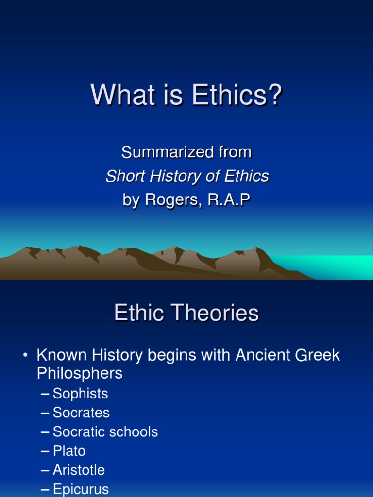 What Is Ethics? Summarized From PDF Contentment Virtue