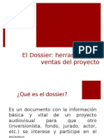 El Dossier: vender tu proyecto en