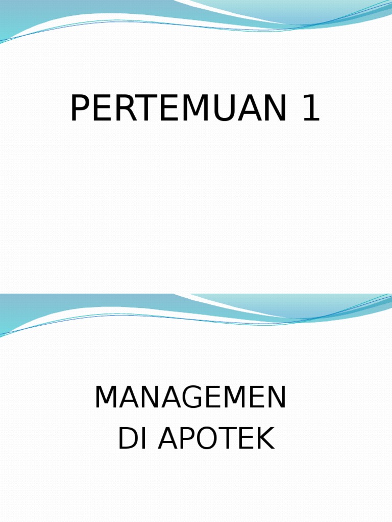 KD 1 (Managemen Apotek Dan Pengelolaan Obat) PDF