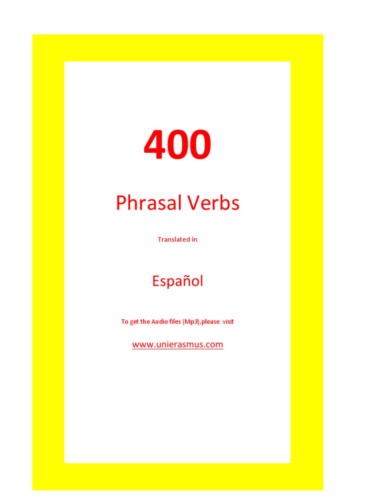 Lista de 400 Phrasal Verbs en Español e Inglés | PDF | Ocio | Deportes