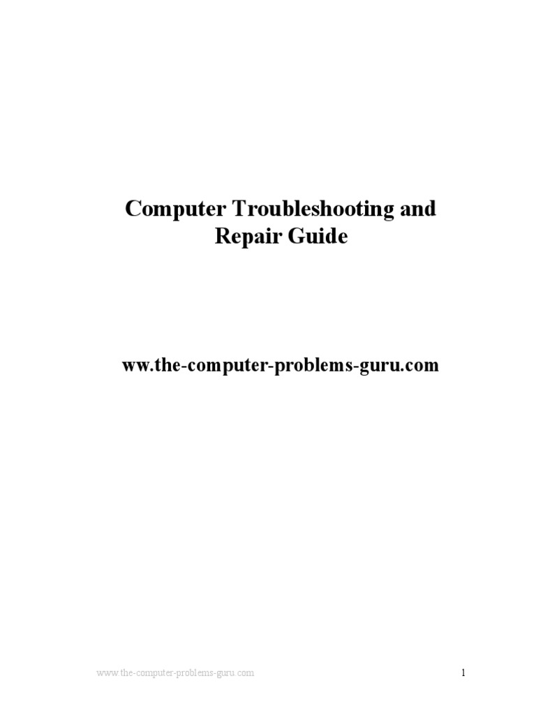 Computer Troubleshooting and Repair Guide | PDF | Laptop | Solid State ...