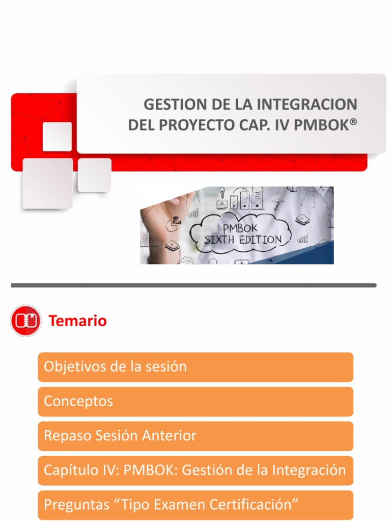 Gestion de La Integración Cap IV PMBOK 6ta PDF | PDF | Gestión de ...