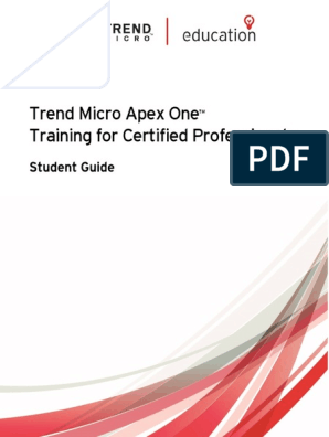 Trend Micro Apex One Training For Certified Professionals Student Guide Pdf Active Directory Malware