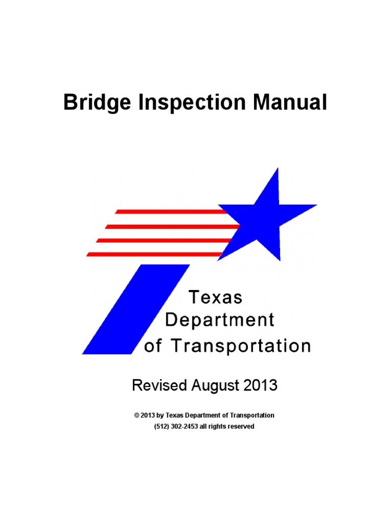 Bridge Inspection ManualTXDOT (2013) PDF Bridge Federal Highway