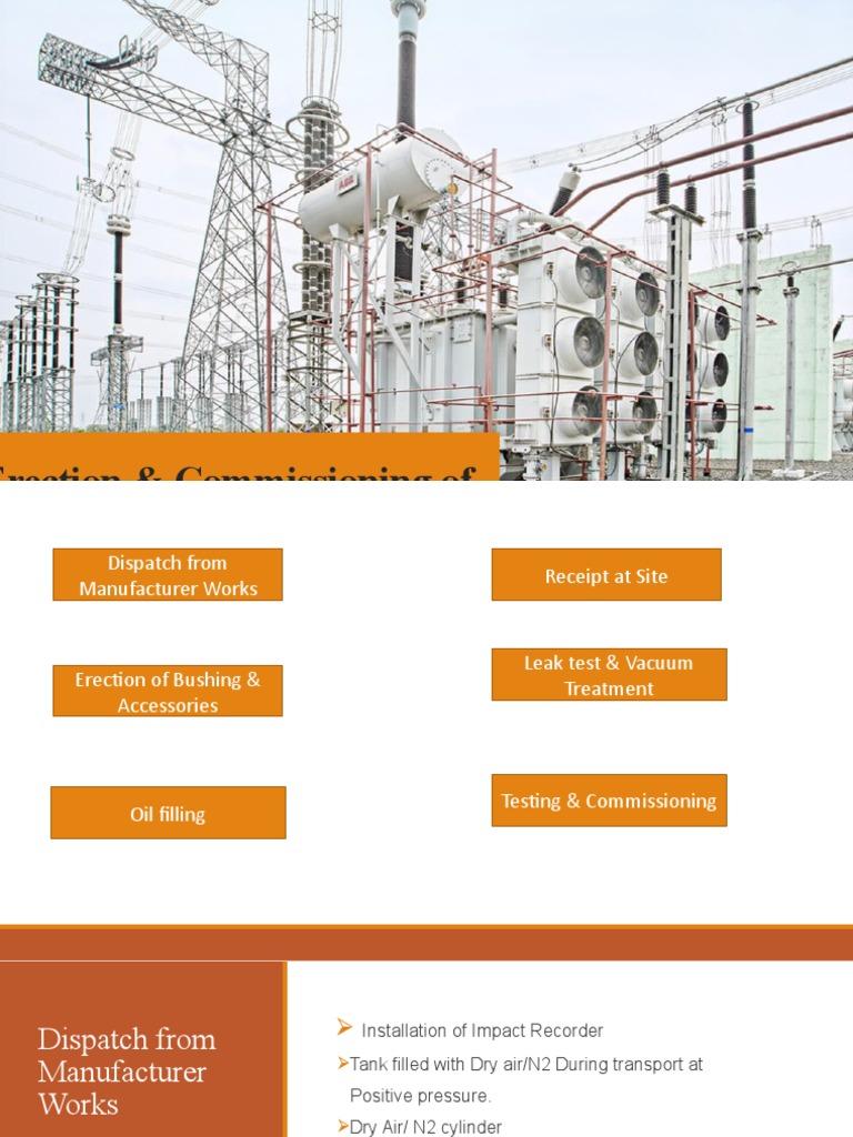 Transformer Erection & Commissioning Guide | PDF | Vacuum | Transformer